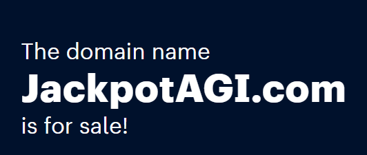 JackpotAGI.com: Buy “Jackpot AGI” Domain Name & Start Your Poker Business